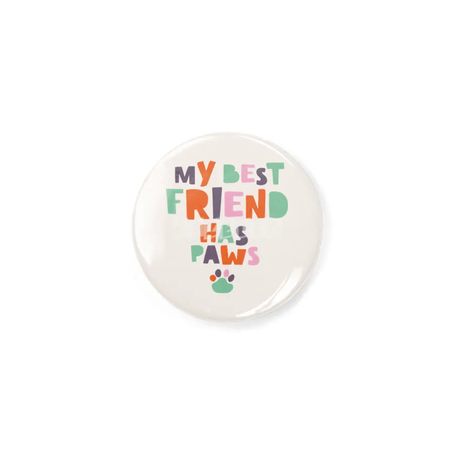 My best friend has paws Rozet