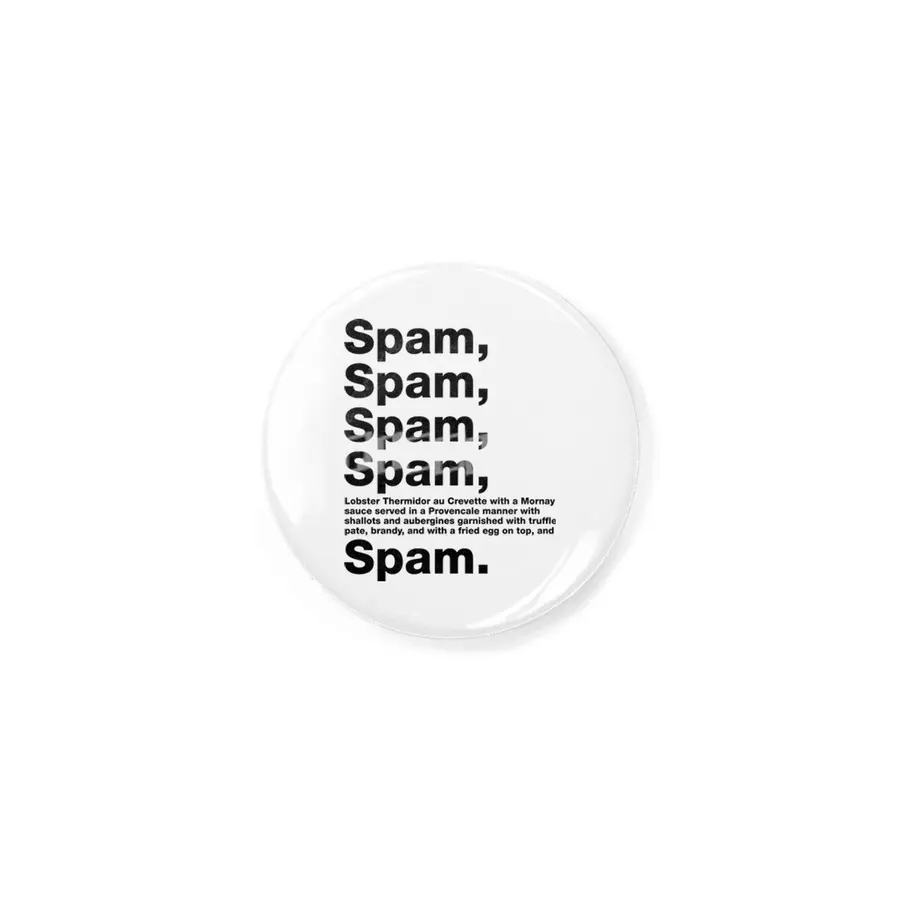 Lovely Spam - Black Text Rozet