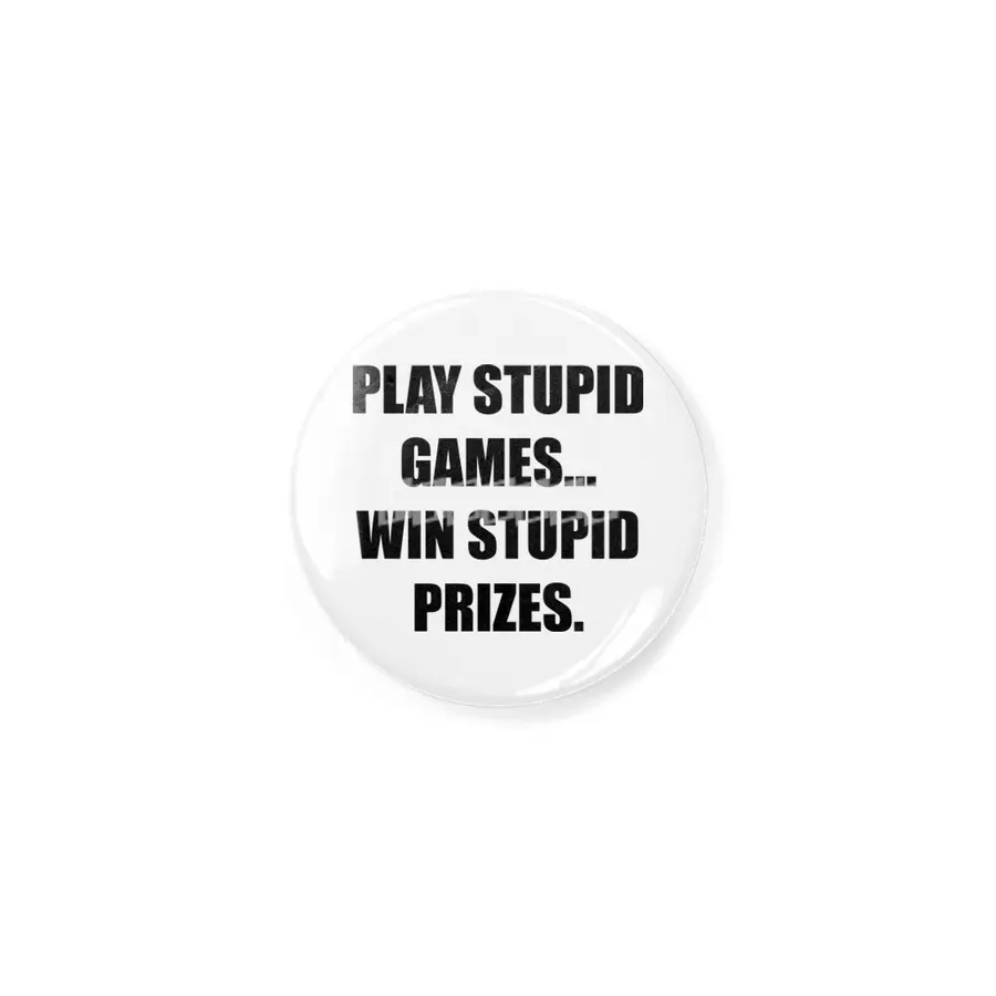 Stupid Games Rozet