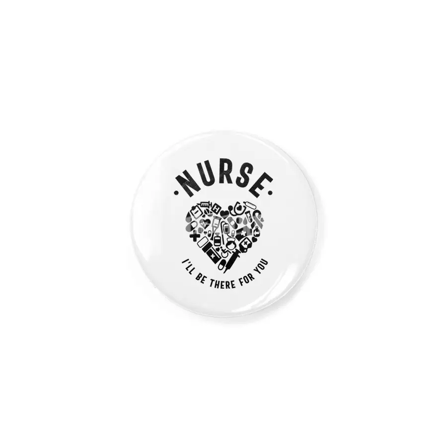 Nurse I'll Be There For You Rozet