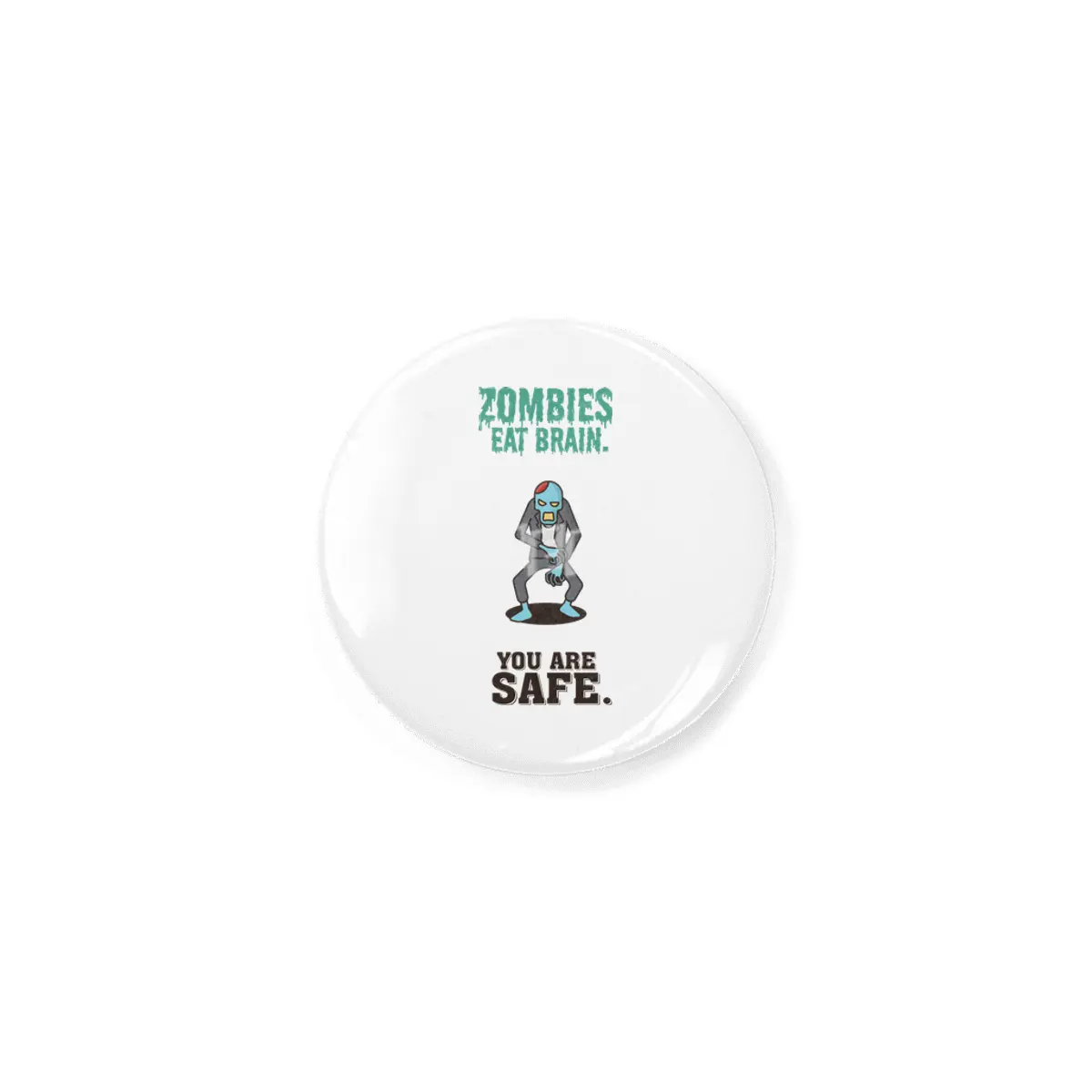 Sarcastic Zombies Quotes Funny Humor Rozet