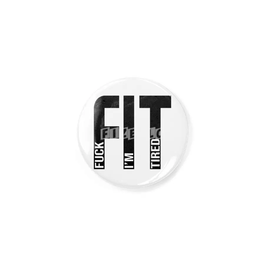 FIT Fuck I'm Tired Gym and Workout Fitness Rozet