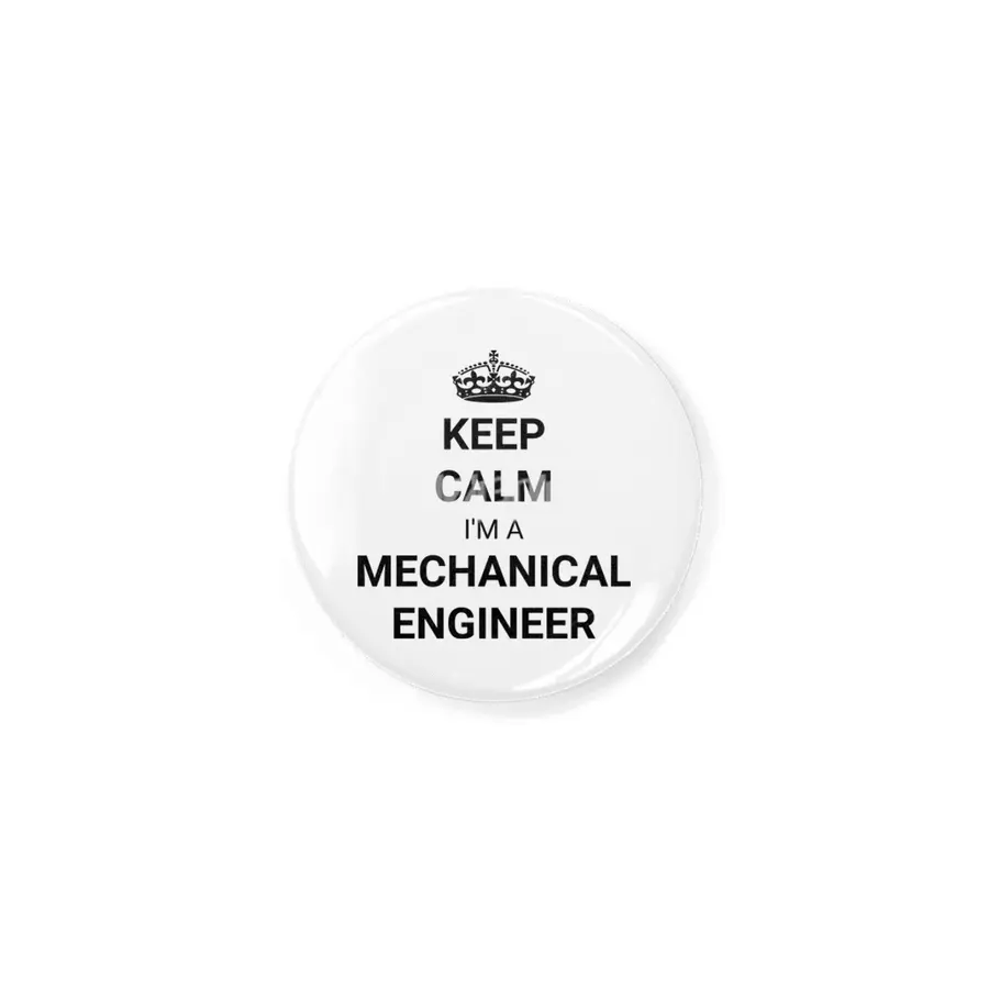 Keep Calm I'm A Mechanical Engineer Quote Rozet