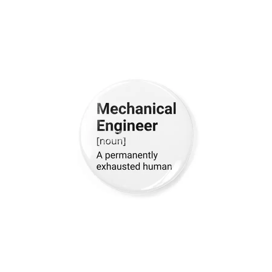 Mechanical Engineer Definition - A Permanently Exhausted Human Rozet