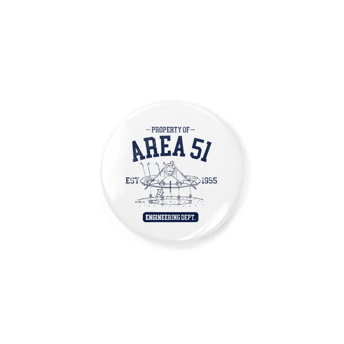 Property of Area 51 Engineering Dept Rozet
