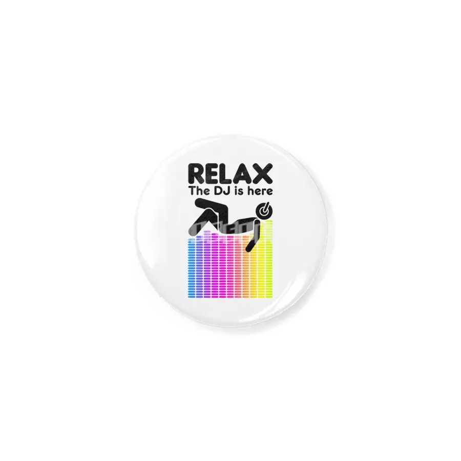 Relax The DJ Is Here Equalizer DJ Rainbow Sound Engineer Rozet