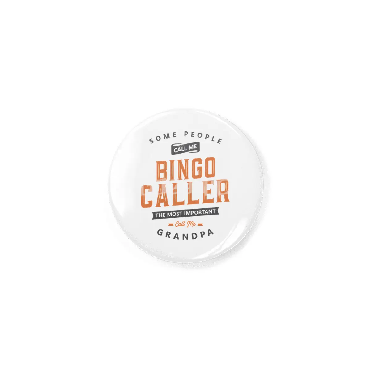 Bingo Caller Funny Job Title Profession Birthday Worker Rozet