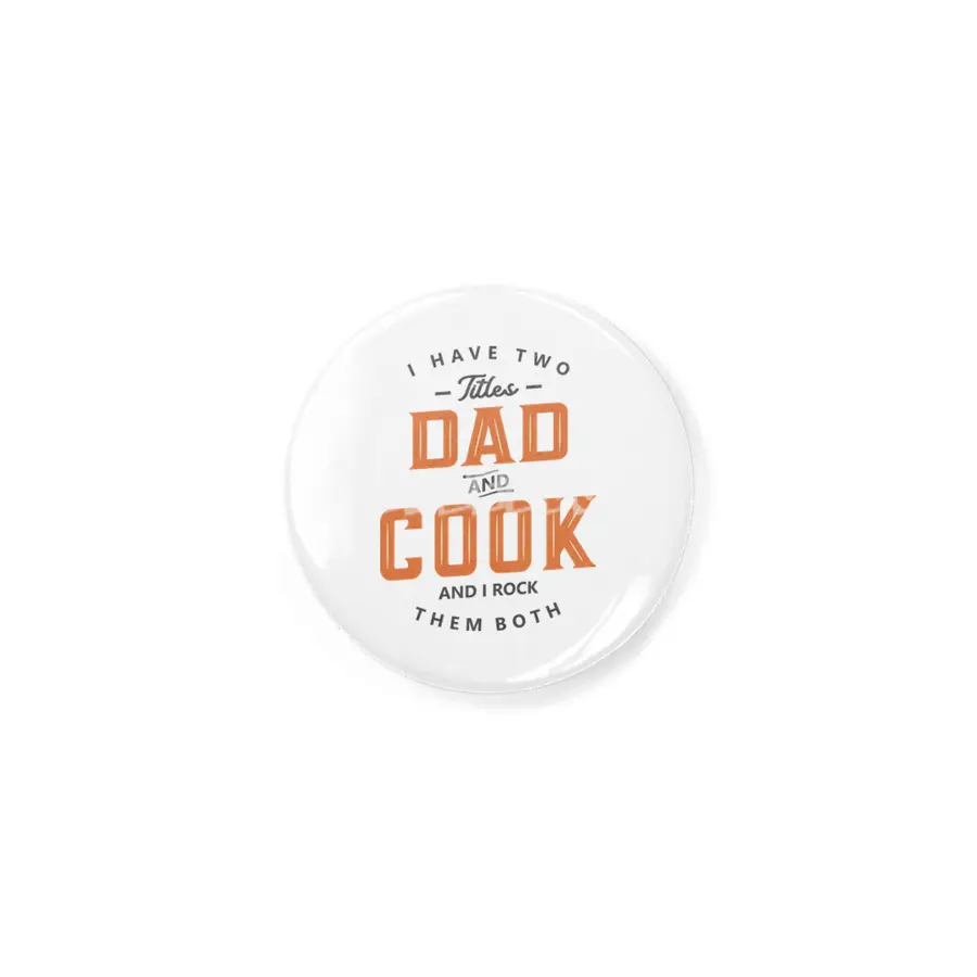 Dad and Cook Funny Job Title Profession Birthday Worker Rozet