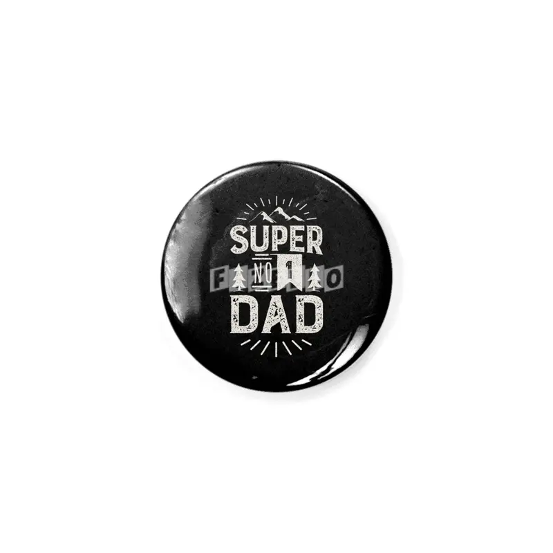Super Number 1 Dad. No 1 Daddy Rozet