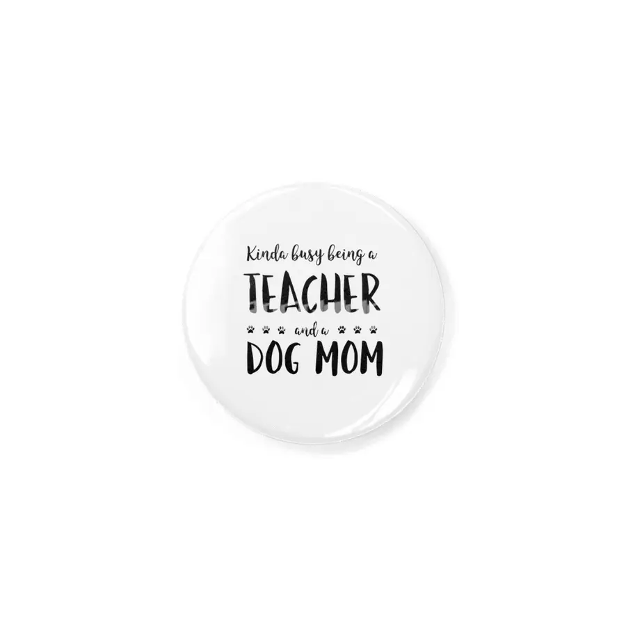 Kinda Busy Being A Teacher And A Dog Mom Rozet