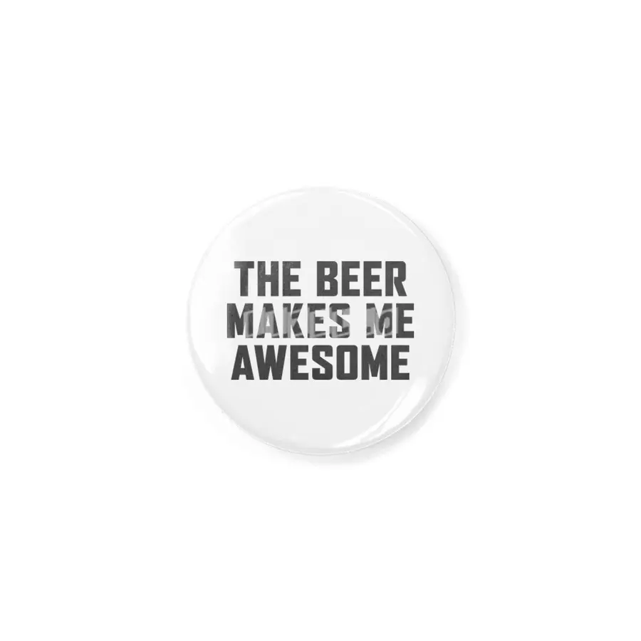 Beer Makes Me Awesome Rozet