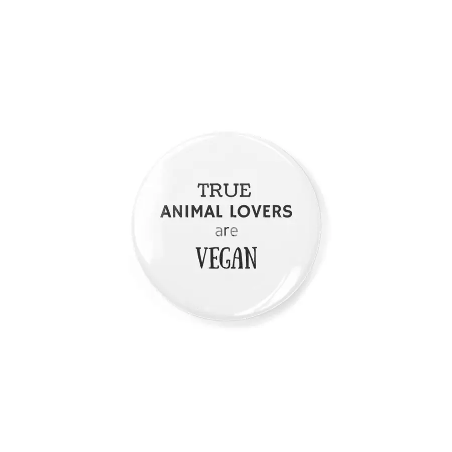 TRUE ANIMAL LOVERS ARE VEGAN Rozet