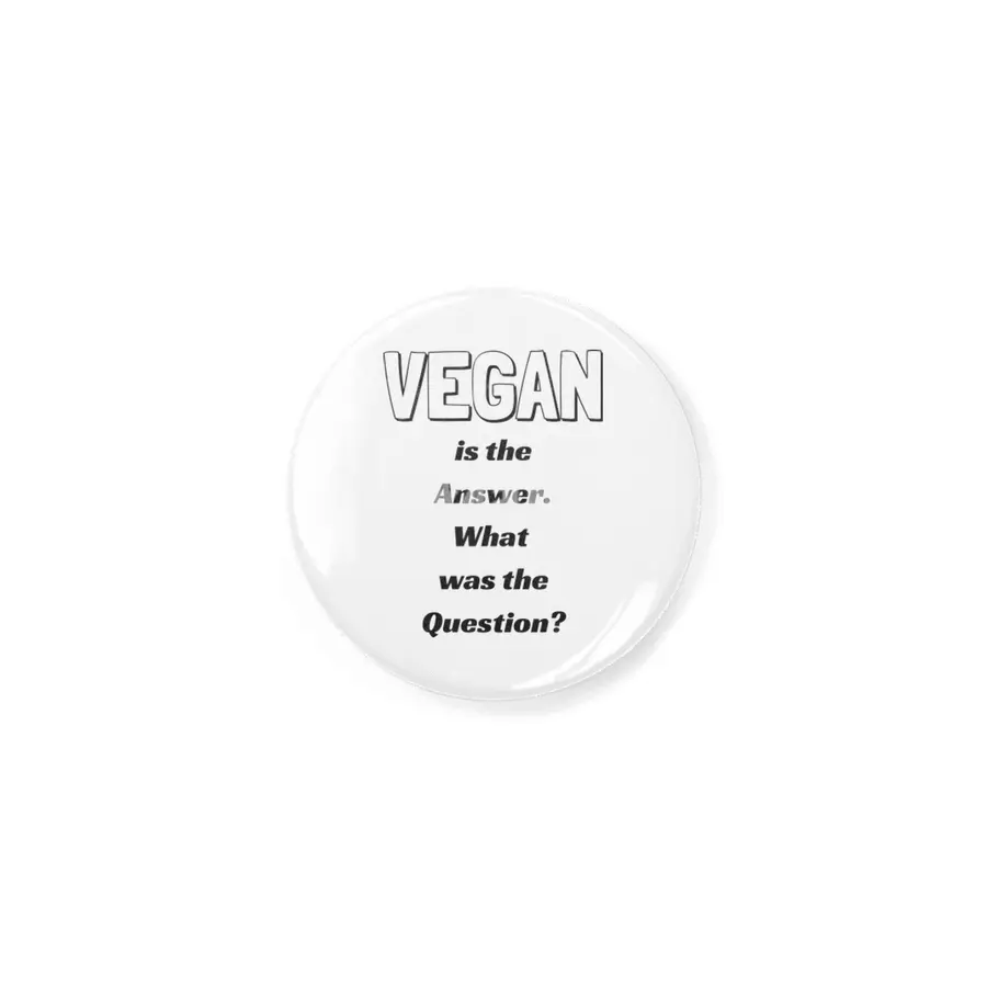 VEGAN is the Answer. Rozet