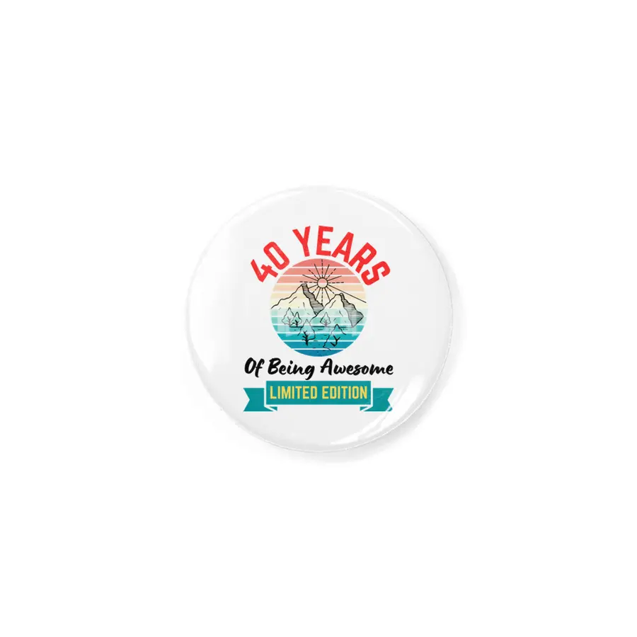40 Years of Being Awesome. Limited Edition Rozet