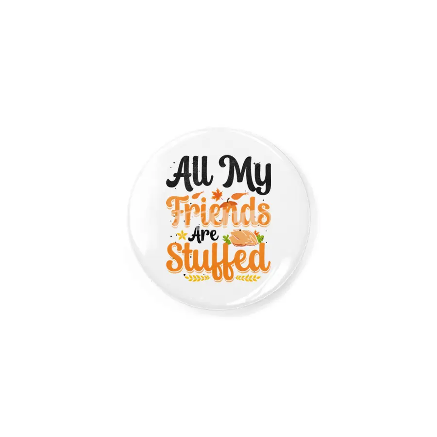 All My Friends Are Stuffed Rozet