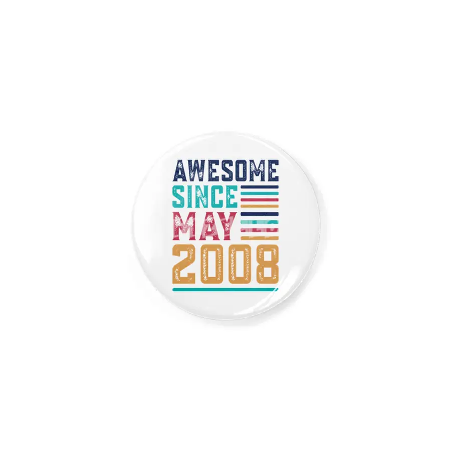Awesome Since May 2008 Rozet