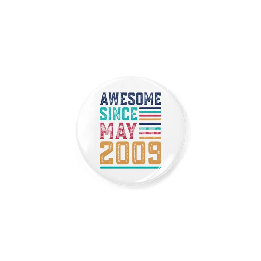 Awesome Since May 2009 Rozet