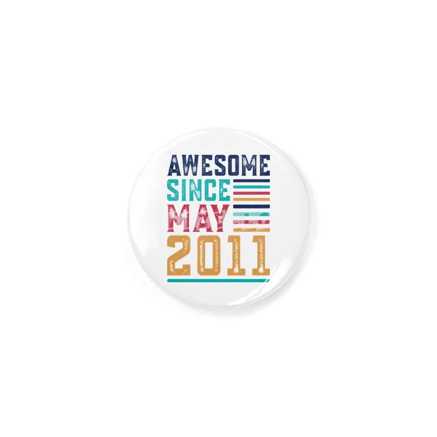 Awesome Since May 2011 Rozet