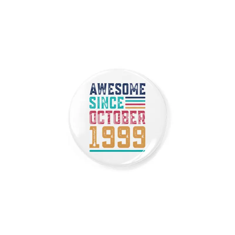 Awesome Since October 1999 Rozet