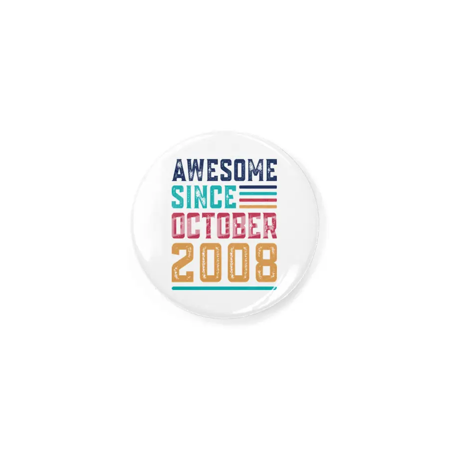 Awesome Since October 2008 Rozet