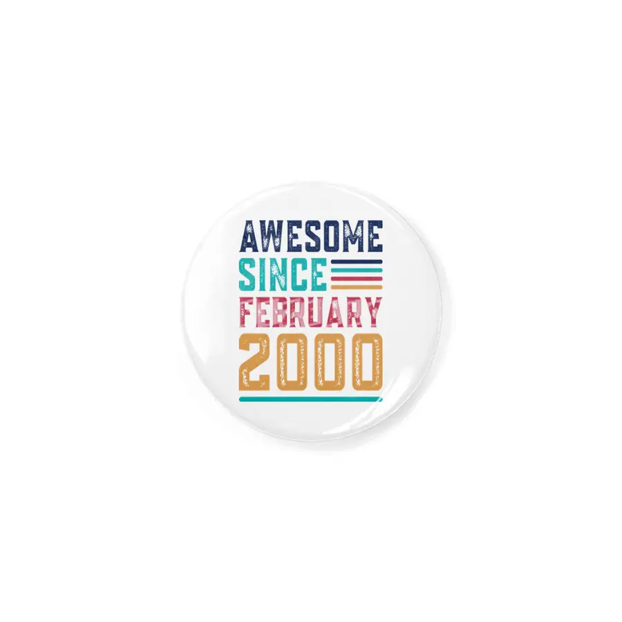Awesome Since February 2000 Rozet