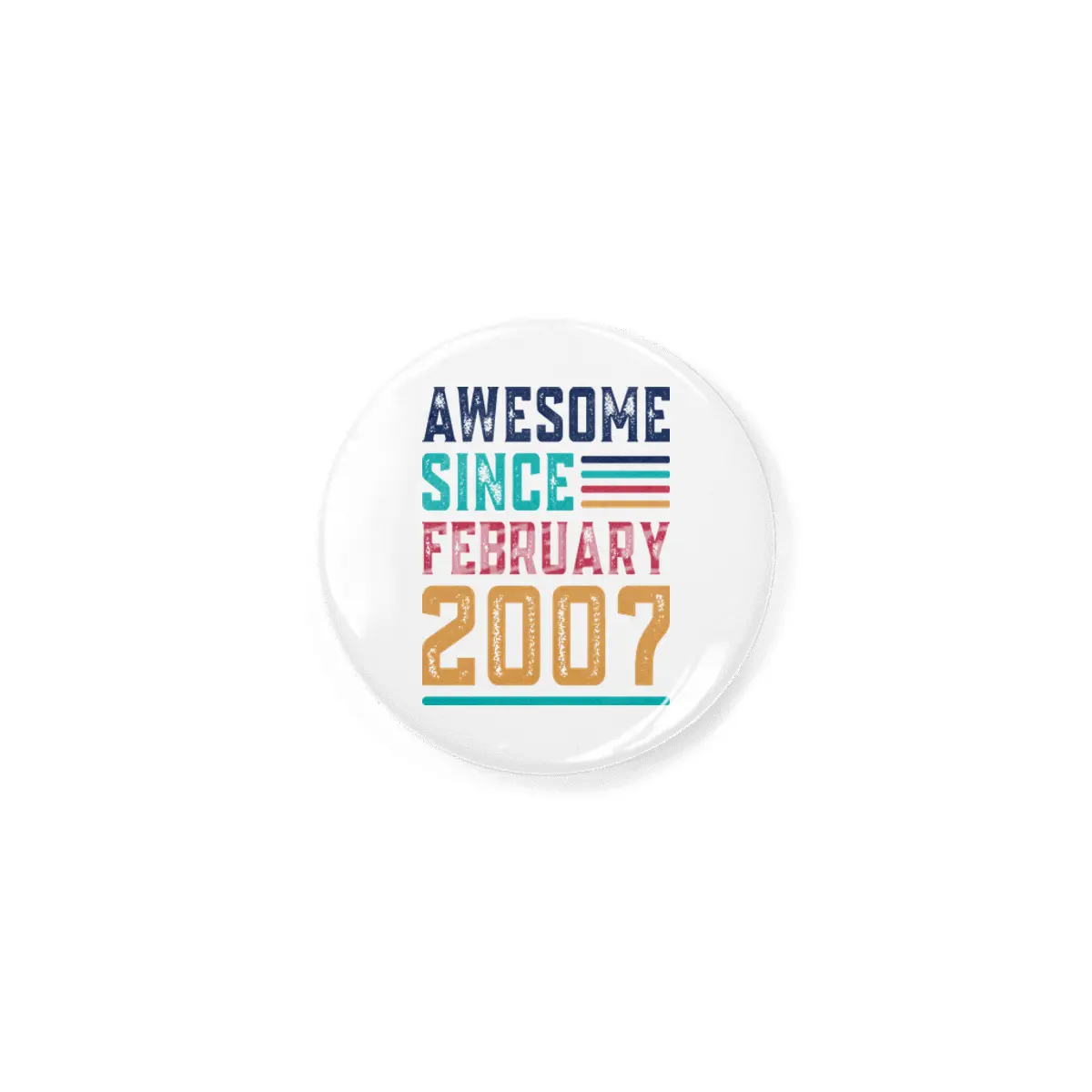 Awesome Since February 2007 Rozet