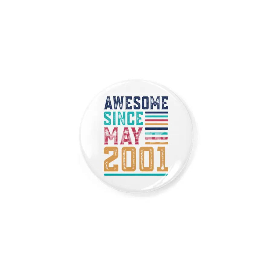 Awesome Since May 2001 Rozet