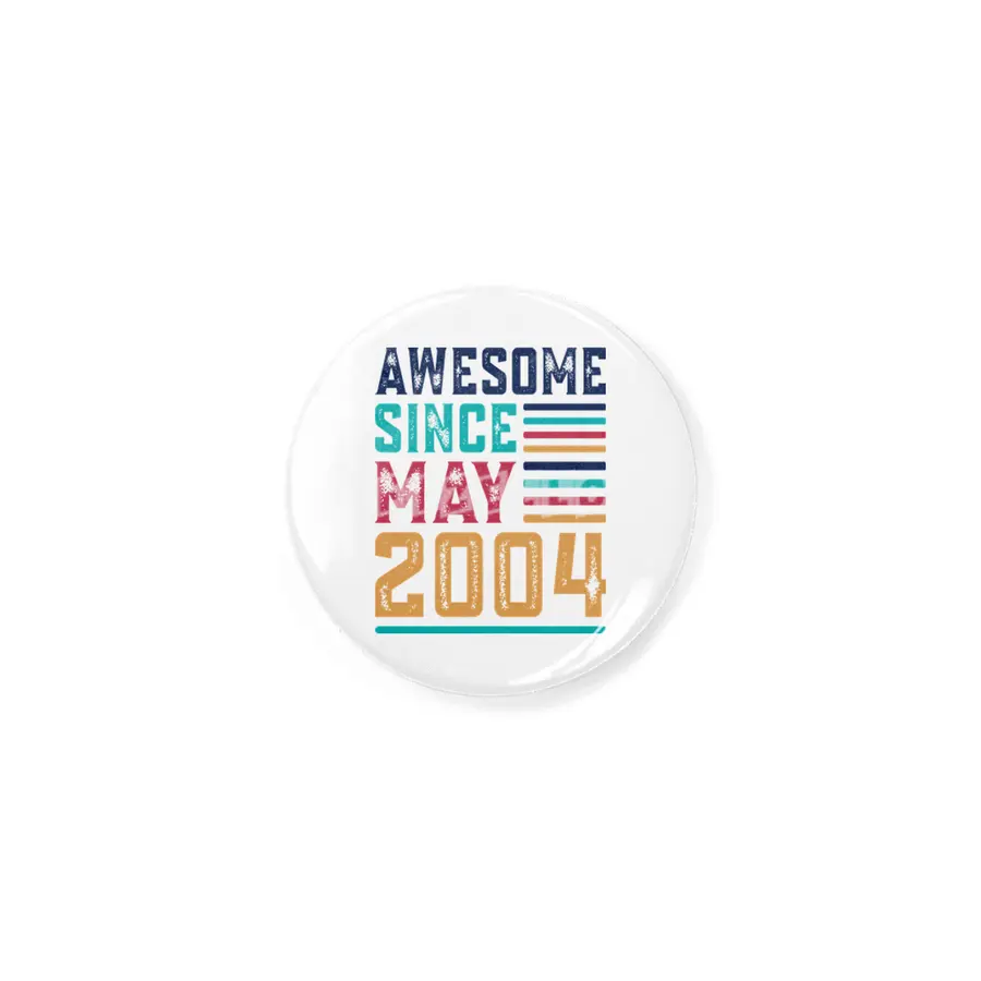 Awesome Since May 2004 Rozet