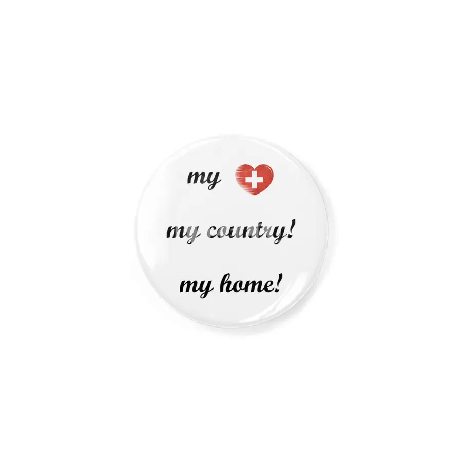 I Love Switzerland, My Home, My Country Rozet