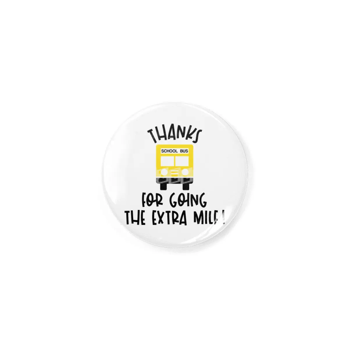 Funny Bus Driver School Bus Driver Saying Gift Rozet