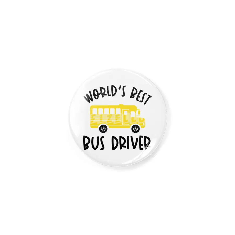 Funny Bus Driver School Bus Driver Saying Gift Rozet