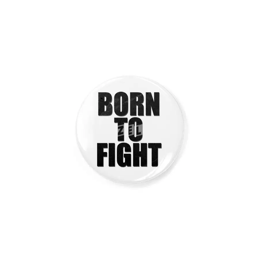 born to fight Rozet