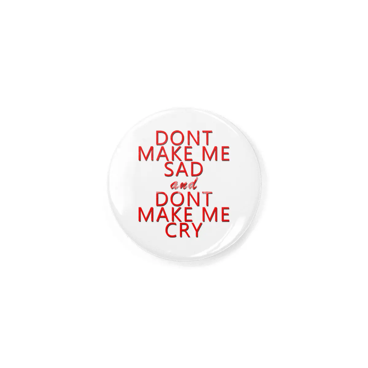 don't make me Rozet