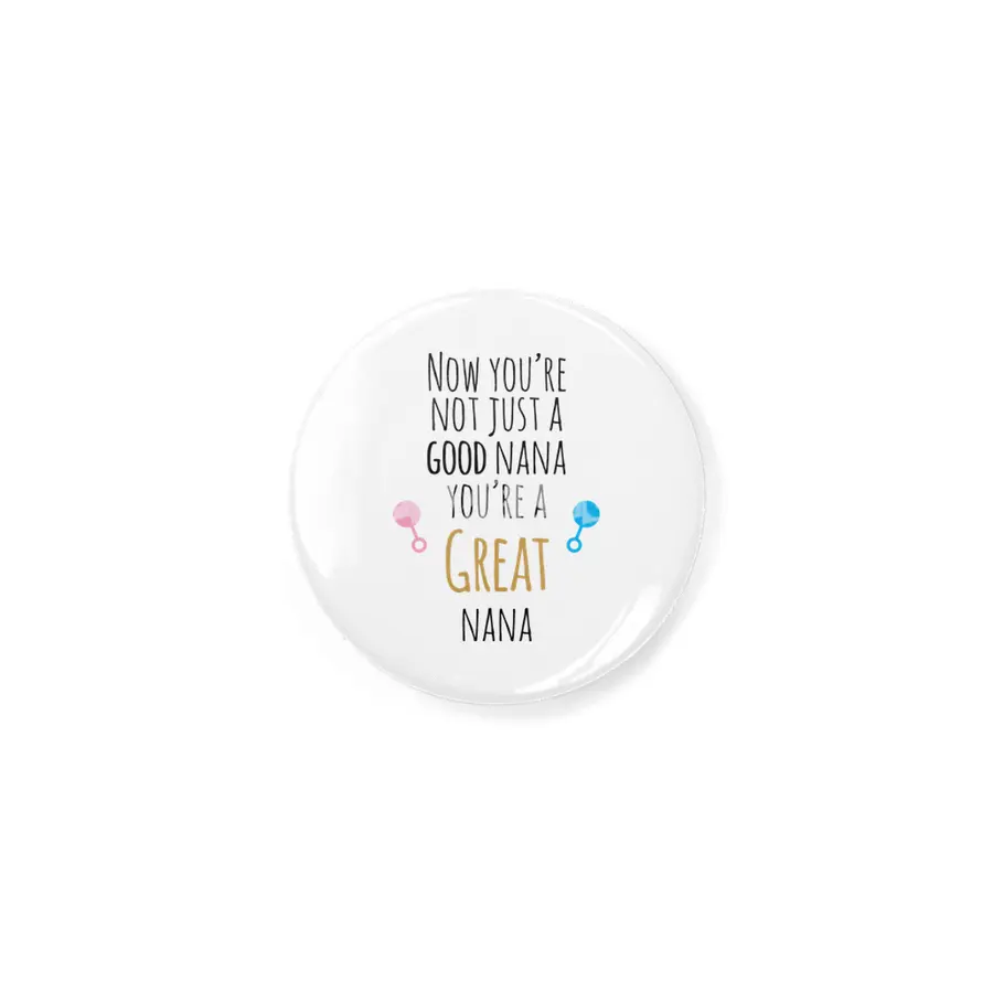 Now You're A Great Nana Rozet