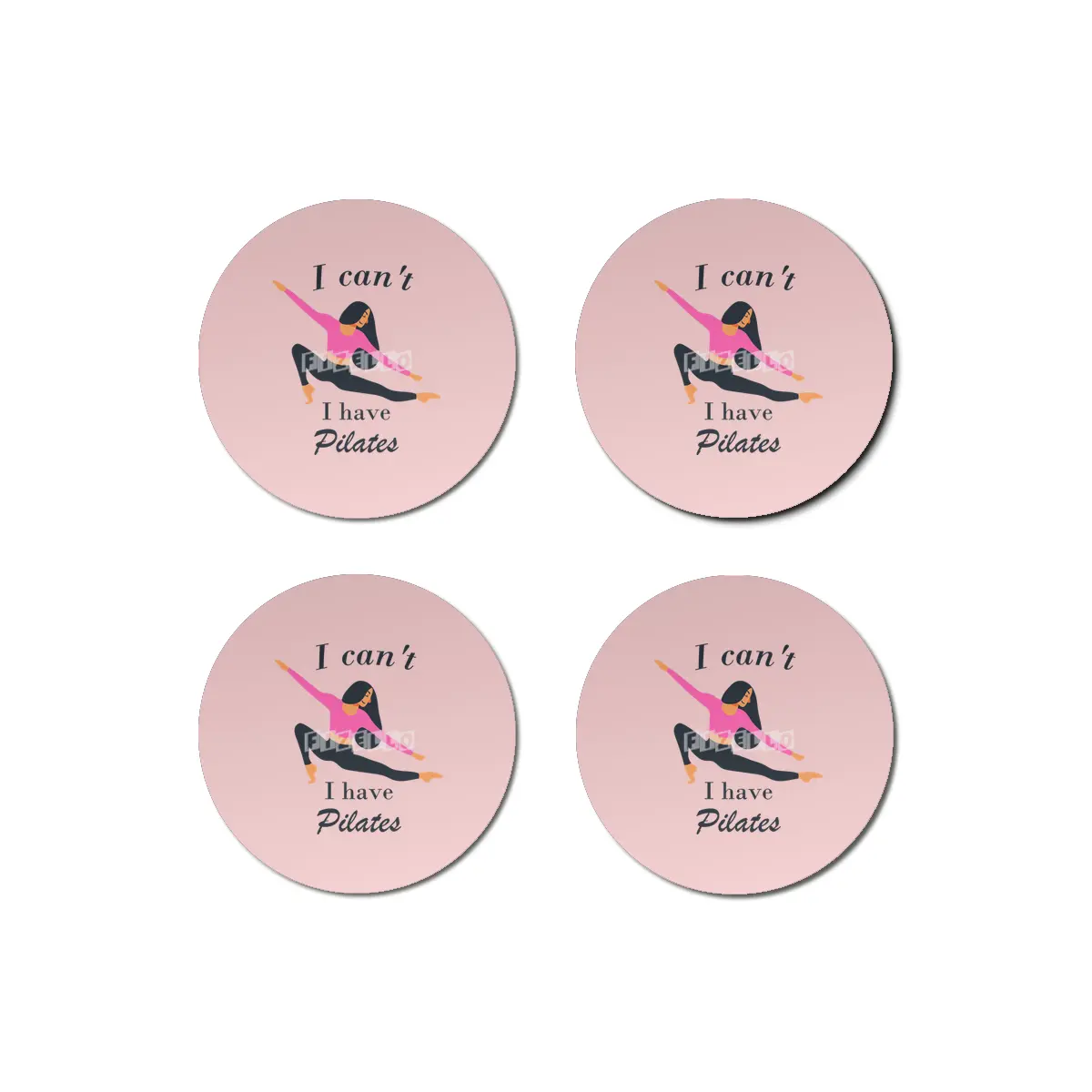 I can't I have Pilates Bardak Altlığı