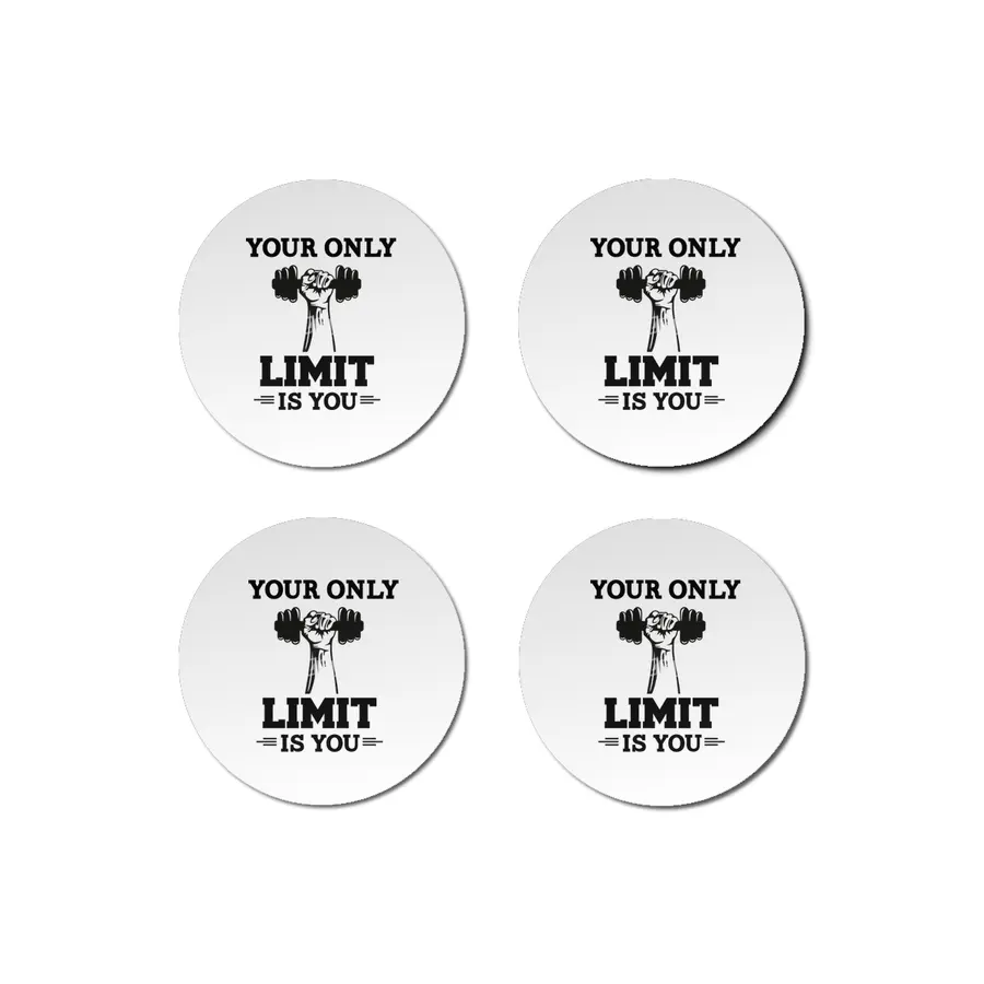 YOUR ONLY LIMIT IS YOU Bardak Altlığı