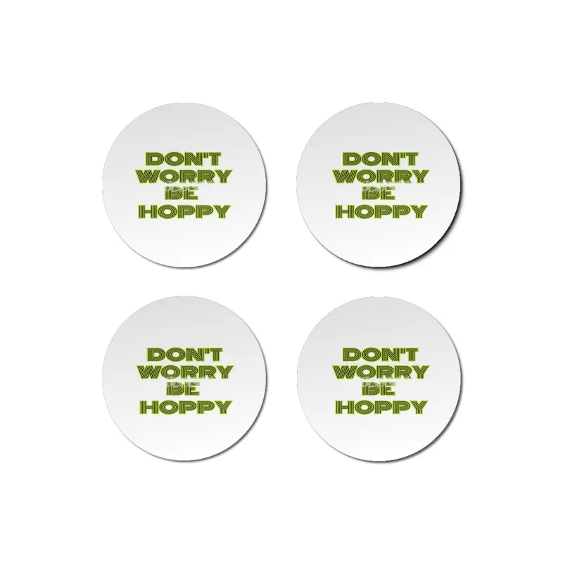 dont worry he hoppy funny inspire gift Bardak Altlığı