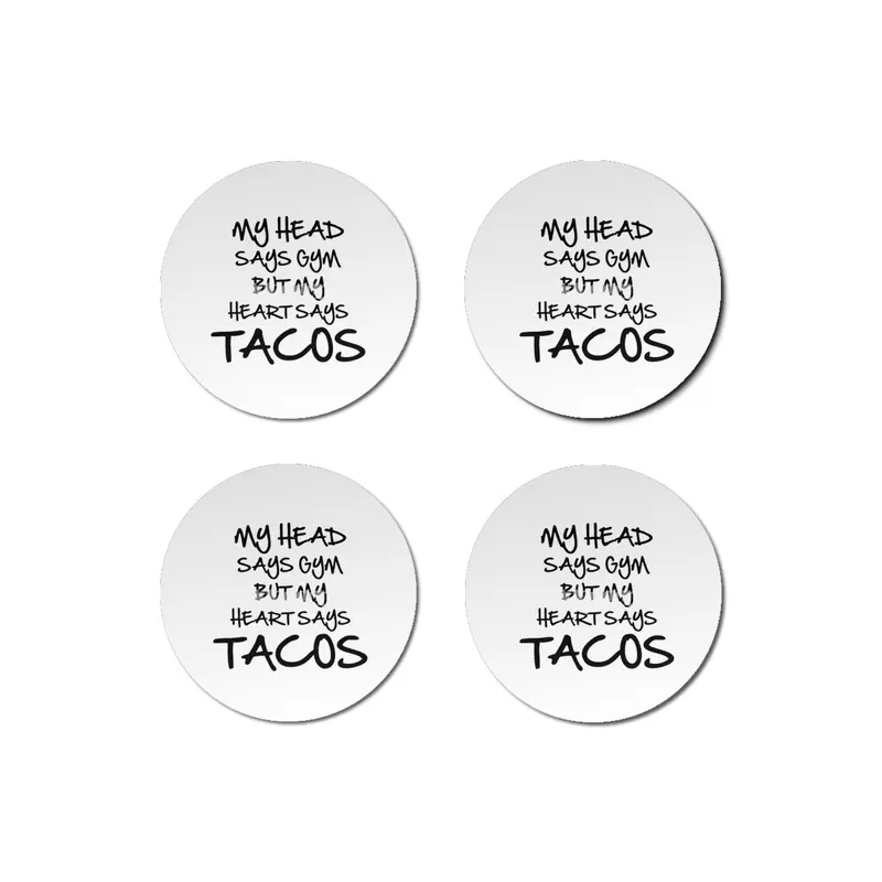 Heart Says Tacos Bardak Altlığı