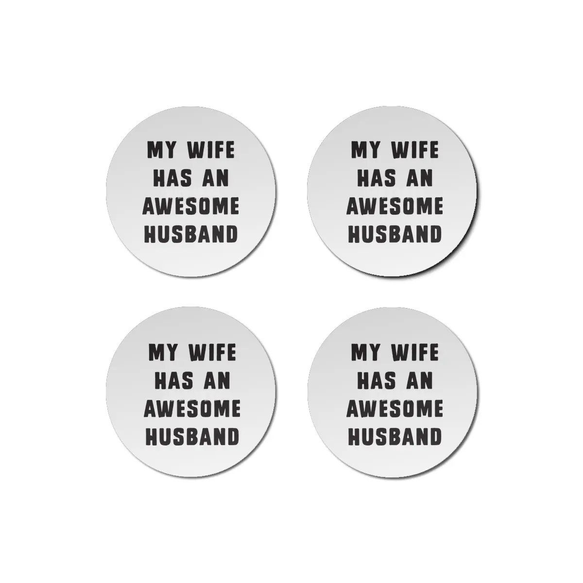 My wife has an awesome husband Bardak Altlığı