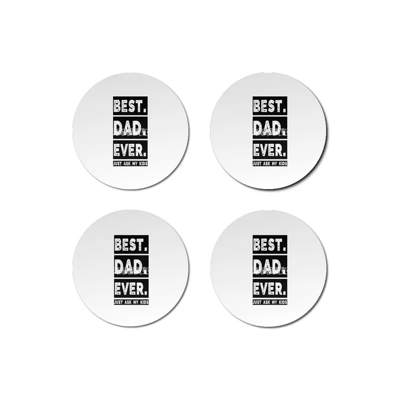 Best Dad Ever Bardak Altlığı