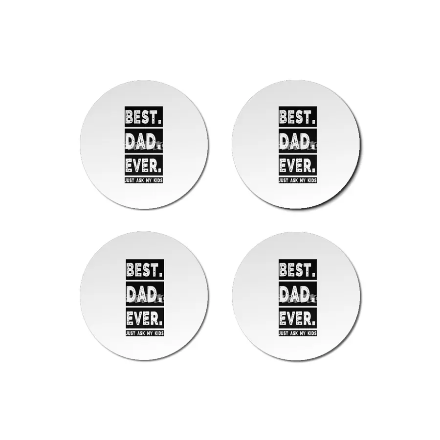 Best Dad Ever Bardak Altlığı