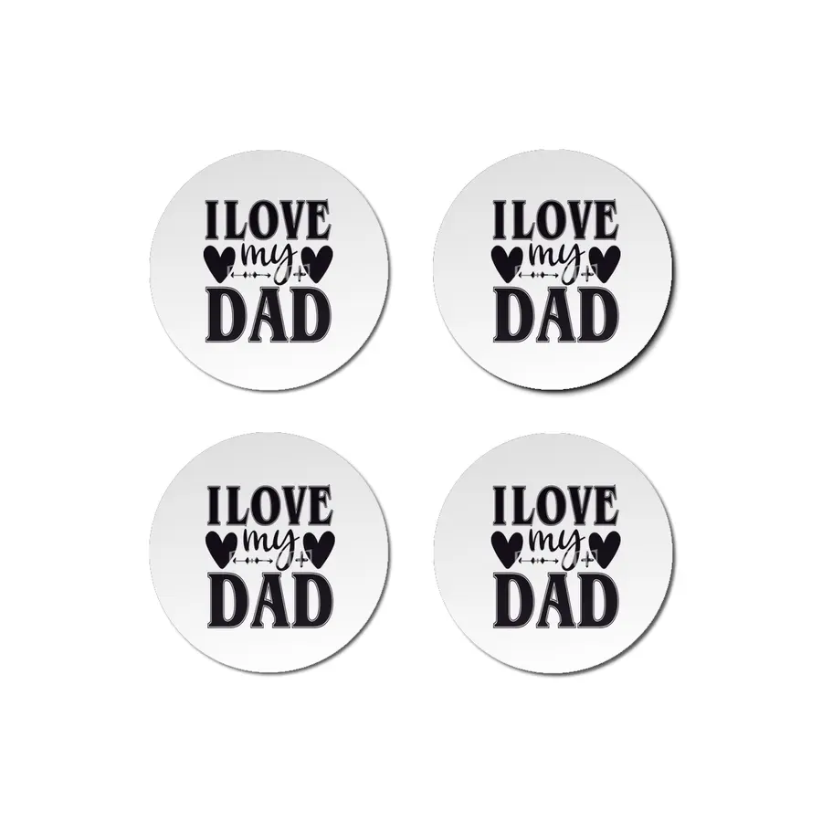 I Love My Dad Bardak Altlığı