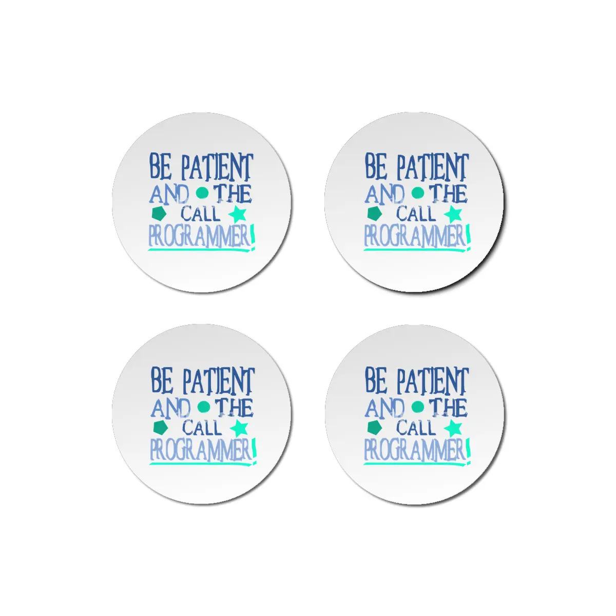 Be patient and call the programmer. Bardak Altlığı