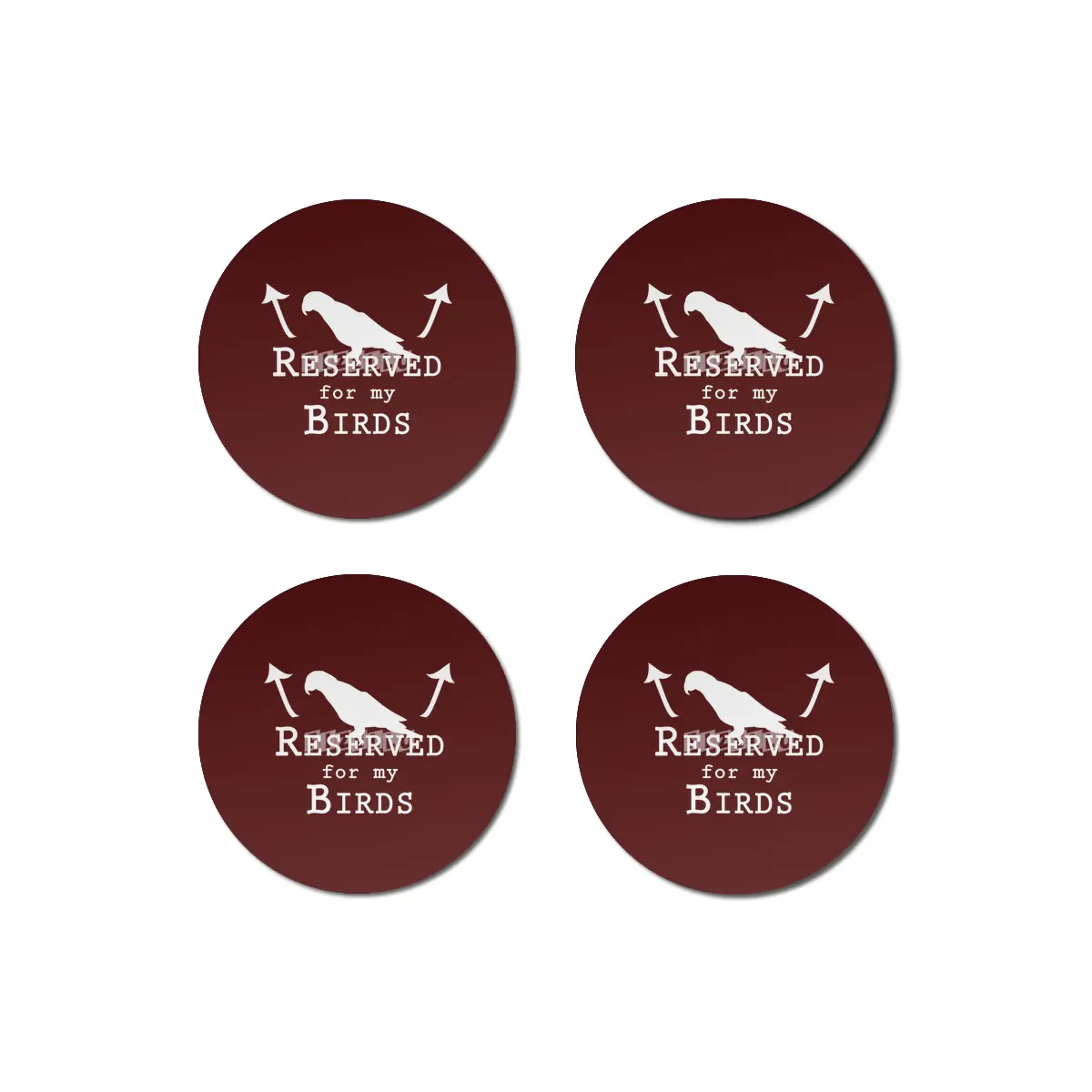 Reserved for my Birds - white text Bardak Altlığı