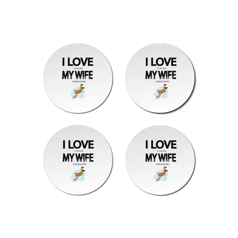 I Love it when my wife lets me go skydiving Bardak Altlığı
