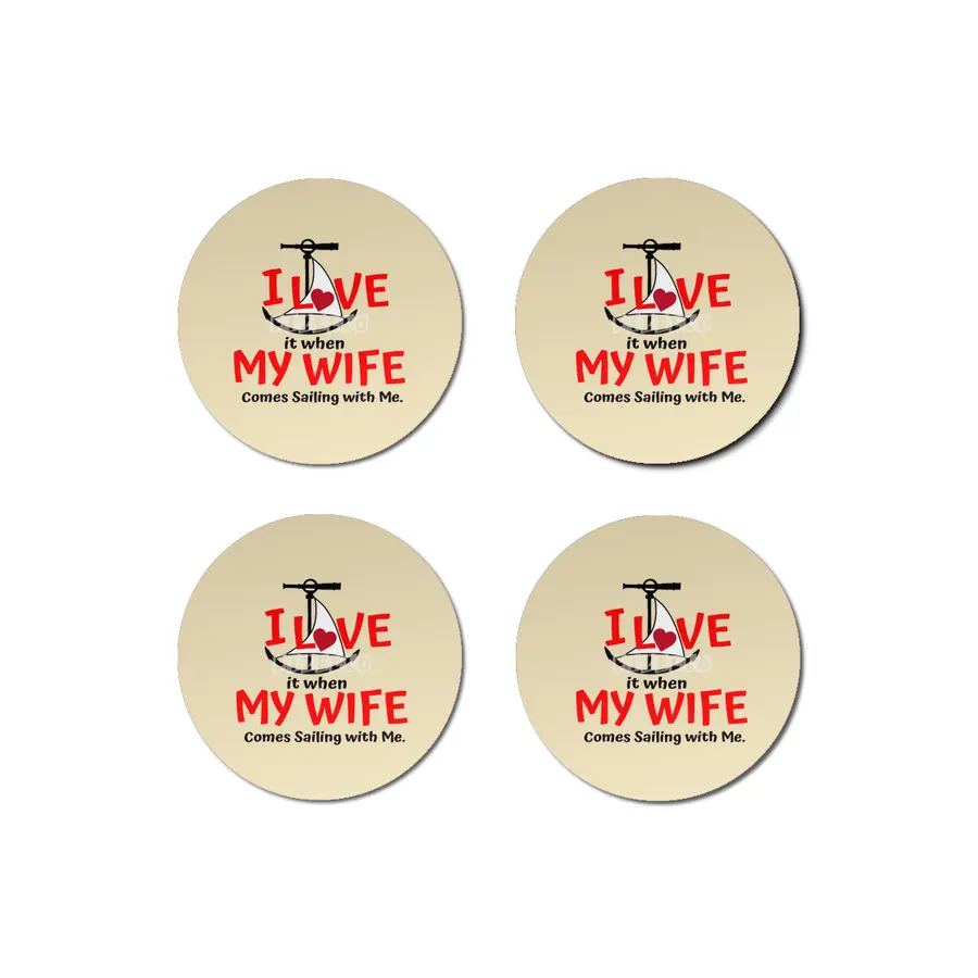 I Love My Wife - Come Sailing! Bardak Altlığı
