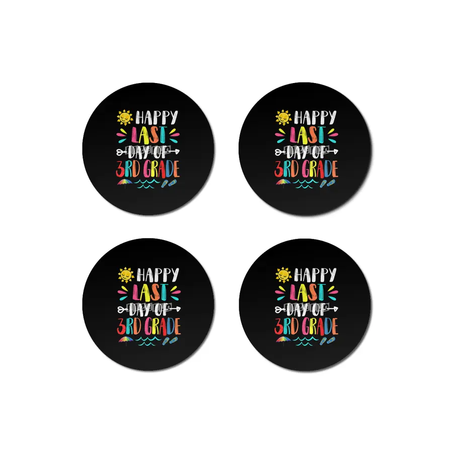 Happy Last Day Of 3Rd Grade Teacher Student Graduation Gift Bardak Altlığı