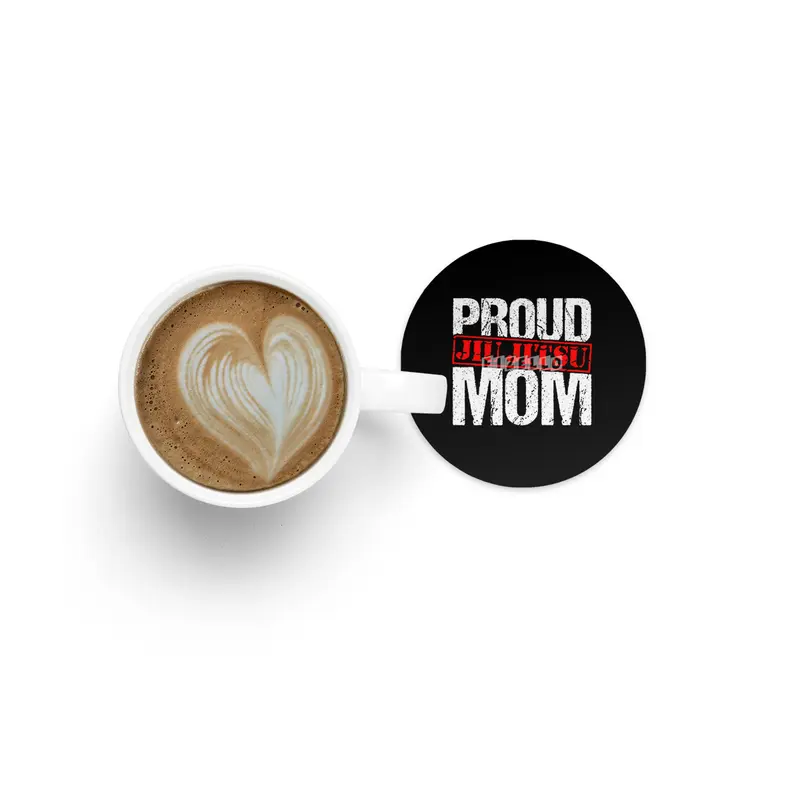 Proud Jiu Jitsu Mom BJJ Martial Arts Bardak Altlığı