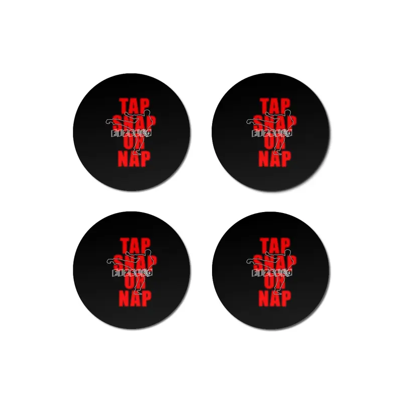 Tap Snap Or Nap Jiu Jitsu BJJ Martial Arts Bardak Altlığı
