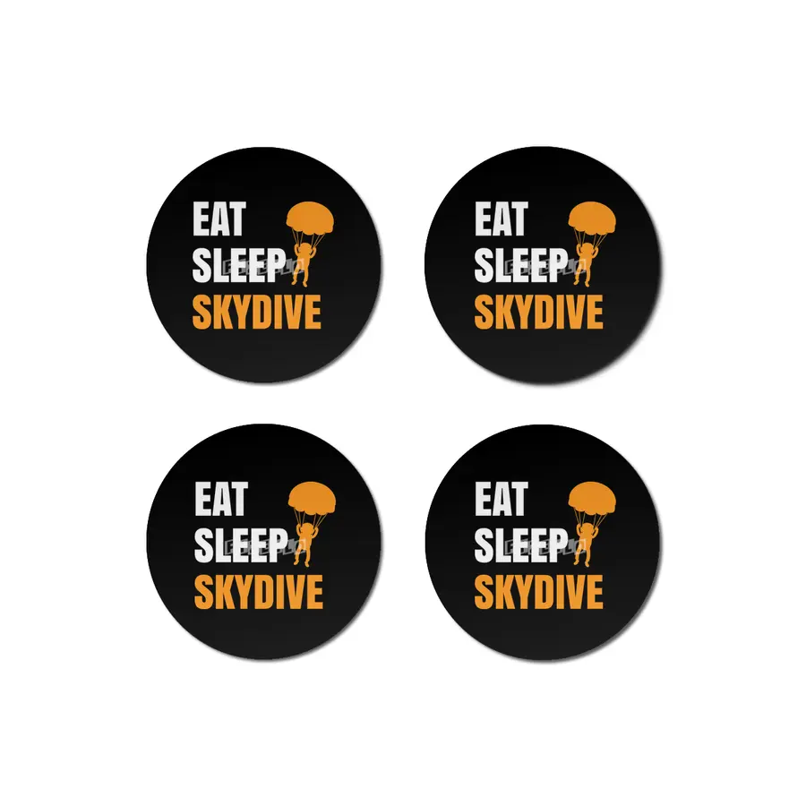 Funny Skydiving , Eat Sleep Skydive Great Leisure Time, Skydiver Hobby Professions Bardak Altlığı